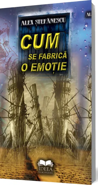 Coperta cărții Cum se fabrică o emoție