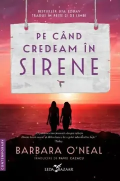 Coperta cărții Pe când credeam în sirene