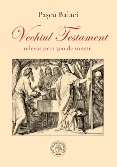 Coperta cărții Vechiul Testament relevat prin 300 de sonete