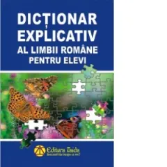 Coperta cărții Dictionar explicativ al limbii romane pentru elevi