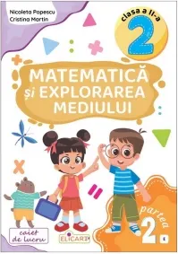 Coperta cărții Matematica si explorarea mediului. Clasa a II-a. Partea a 2-a (E). Caiet de lucru. Varianta editurii EDU (MEM22E)