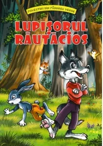 Coperta cărții Lupisorul rautacios