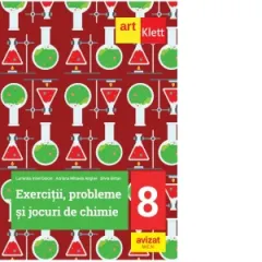 Coperta cărții Exercitii, probleme si jocuri de Chimie. Clasa a VIII-a