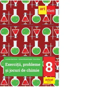 Coperta cărții Exercitii, probleme si jocuri de Chimie. Clasa a VIII-a
