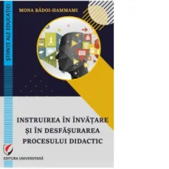 Coperta cărții Instruirea in invatare si in desfasurarea procesului didactic