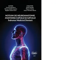 Coperta cărții Notiuni de neuroanatomie. Anatomia capului si gatului. Indrumar medicina dentara