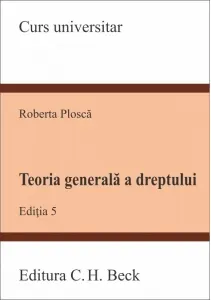 Coperta cărții Teoria generala a dreptului. Editia 5