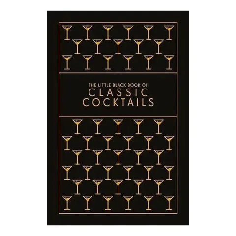 Coperta cărții The little black book of classic cocktails