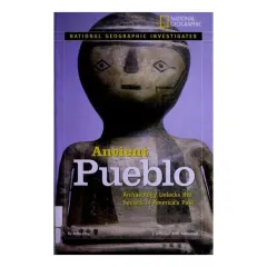 Coperta cărții Ancient Pueblo: archaeology unlocks the secrets of America's past