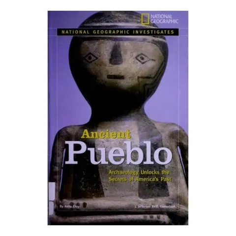 Coperta cărții Ancient Pueblo: archaeology unlocks the secrets of America's past
