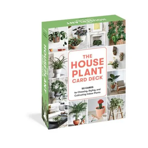 Coperta cărții DECORATING WITH PLANTS CARD DECK What to Choose, Ways to Style, and how to Make Them Thrive