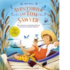 Coperta cărții Aventurile lui Tom Sawyer. Primii mei clasici