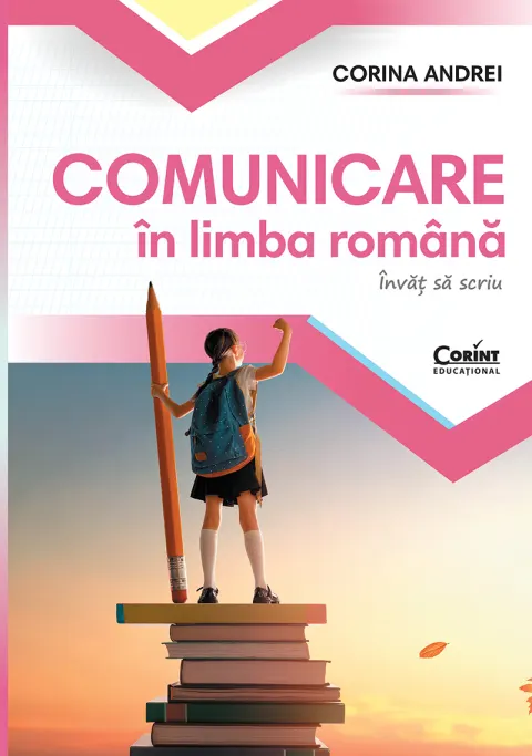 Coperta cărții Comunicare în limba română. Învăț să scriu. Caietul elevului pentru clasa I