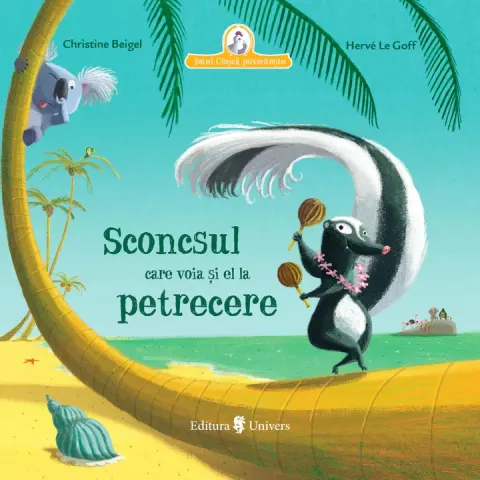 Coperta cărții Sconcsul care voia și el la petrecere