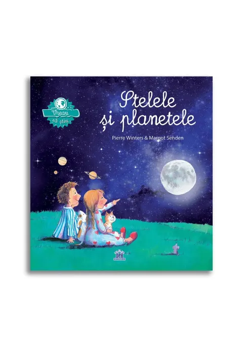 Coperta cărții Vreau sa stiu: Stelele si planetele