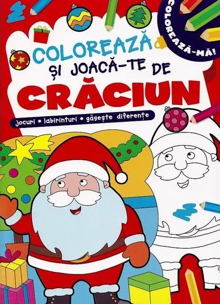 Coperta cărții Colorează și joacă-te de Crăciun