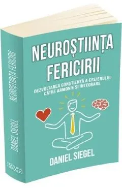Coperta cărții Neuroștiința fericirii