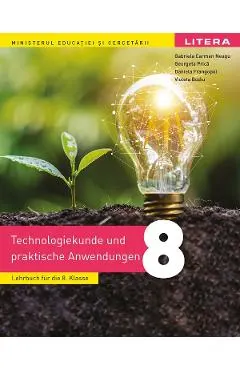 Coperta cărții Educatie tehnologica si aplicatii practice. Limba germana - Clasa 8 - Manual - Gabriela Carmen Neagu, Georgeta Prica, Daniela Frangopol, Violeta Bodiu