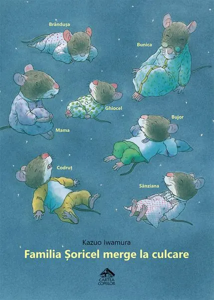 Coperta cărții Familia Șoricel merge la culcare