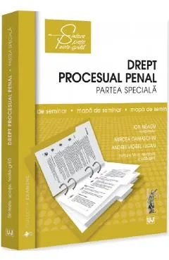 Coperta cărții Drept procesual penal. Partea speciala. Mapa de seminar Ed.7 - Ion Neagu, Mircea Damaschin, Andrei Viorel Iugan