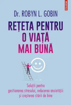 Coperta cărții Rețeta pentru o viață mai bună