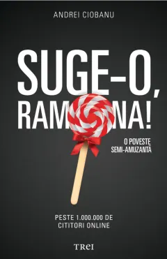 Coperta cărții Suge-o, Ramona!