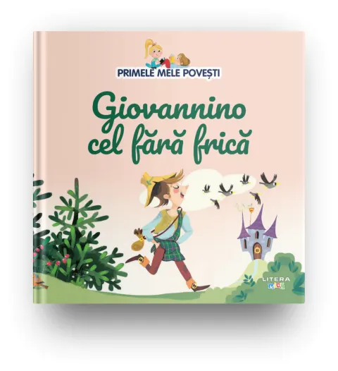 Coperta cărții Volumul 22. Primele mele povesti. Giovannino cel fara frica