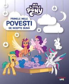 Coperta cărții My Little Pony. Primele mele povesti de noapte buna