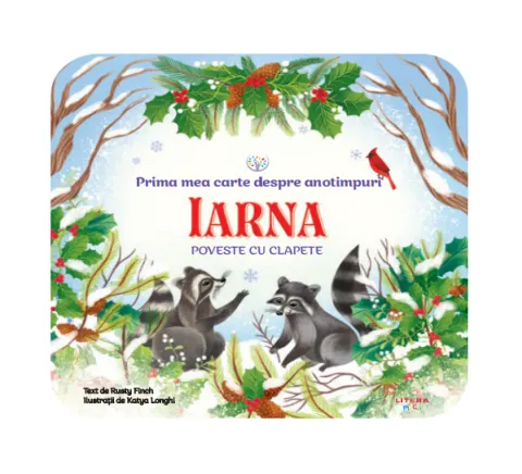 Coperta cărții Bebe invata. Prima mea carte despre anotimpuri. Iarna. Poveste cu clapete
