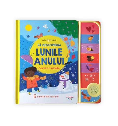 Coperta cărții Bebe învață. Să descoperim lunile anului. Carte cu sunete