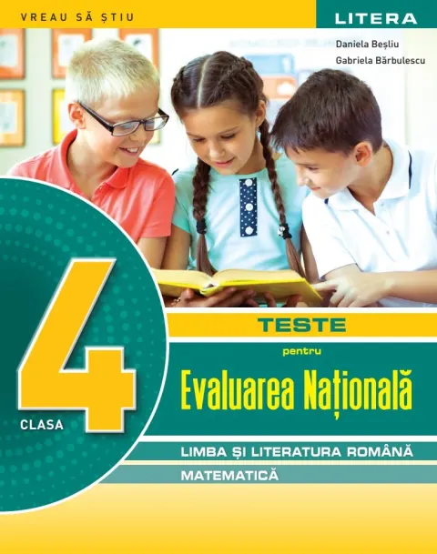 Coperta cărții Teste pentru Evaluare Nationala. Limba si literatura romana, matematica. Clasa a IV-a