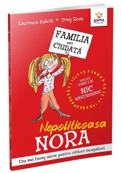 Coperta cărții Nepoliticoasa Nora