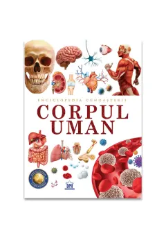 Coperta cărții Enciclopedia cunoașterii. Corpul uman