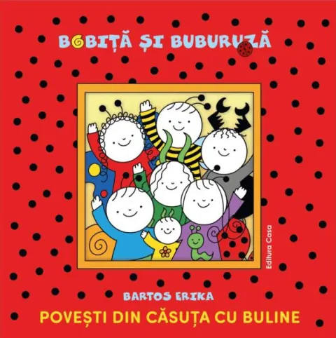 Coperta cărții Bobiță și Buburuză. Povești din căsuța cu buline