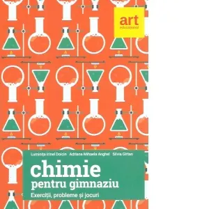 Coperta cărții Chimie pentru gimnaziu. Exercitii, probleme si jocuri
