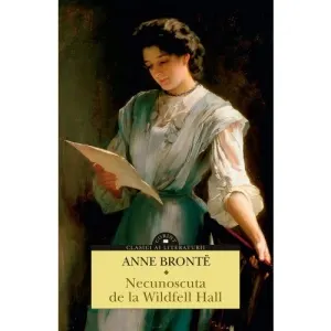 Coperta cărții Necunoscuta de la Wildfell Hall