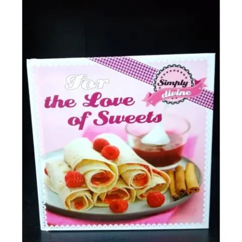 Coperta cărții For The Love Of Sweets