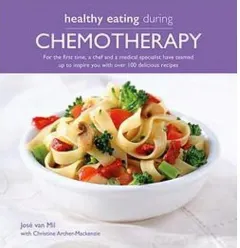 Coperta cărții Healthy Eating During Chemotherapy