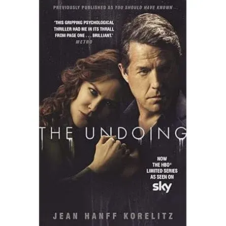 Coperta cărții The Undoing: Jean Hanff Korelitz