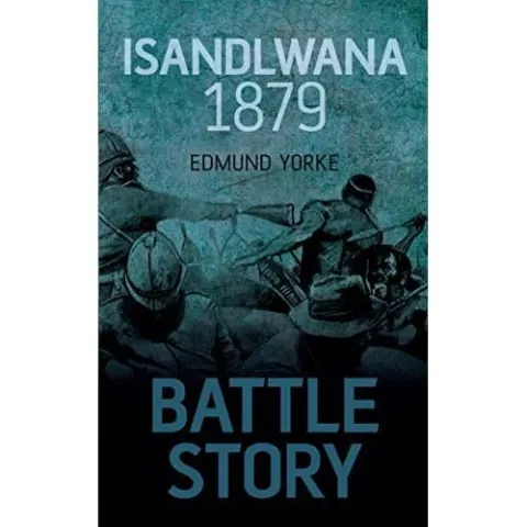 Coperta cărții Battle Story: Isandlwana 1879