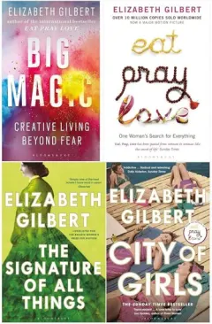 Coperta cărții Elizabeth Gilbert 4 Books Collection Set (the Signature Of All Things, City Of Girls, Eat Pray Love, Big Magic)