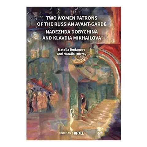 Coperta cărții Two Women Patrons of the Russian Avant-Garde