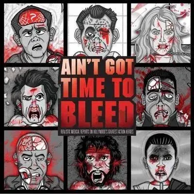 Coperta cărții Ain't Got Time to Bleed