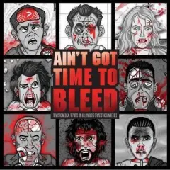 Coperta cărții Ain't Got Time to Bleed