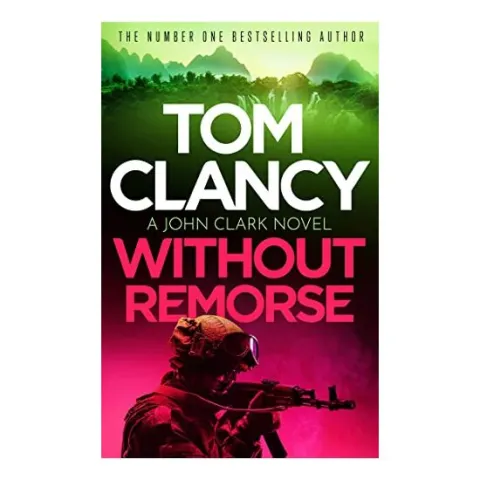 Coperta cărții Without Remorse, Tom Clancy