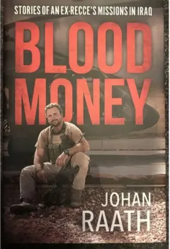 Coperta cărții Blood Money, Johan Raath, Johan Raath