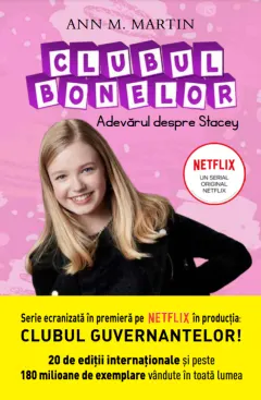 Coperta cărții Clubul bonelor. Adevarul despre Stacey