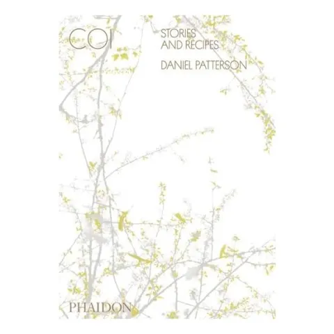 Coperta cărții Coi: Stories and Recipes, Daniel Patterson