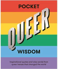 Coperta cărții Pocket Queer Wisdom, Hardie Grant