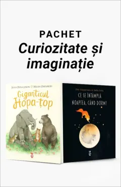 Coperta cărții Pachet Curiozitate și imaginație. Giganticul Hopa-țop/Ce se întâmplă noaptea când dorm - Julia Donaldson